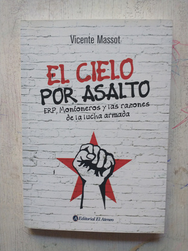 El Cielo Por Asalto Vicente Massot