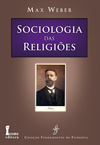 Libro Sociologia Das Religioes Icone De Weber Max Icone