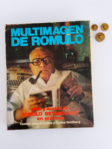 Multimagen Rómulo Vida Acción Rómulo Betancourt  En Gráficas