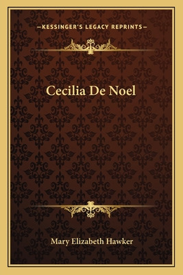 Libro Cecilia De Noel - Hawker, Mary Elizabeth