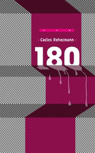 180º, De Carlos Rehermann. Editorial Hum, Tapa Blanda, Edición 1 En Español