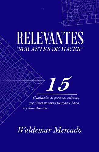 Relevantes  Ser Antes De Hacer : 15 Cualidades De Personas E