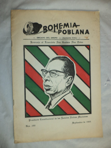 Revista. Bohemia Poblana, 1969,  No. 299. Gustavo Díaz Ordaz