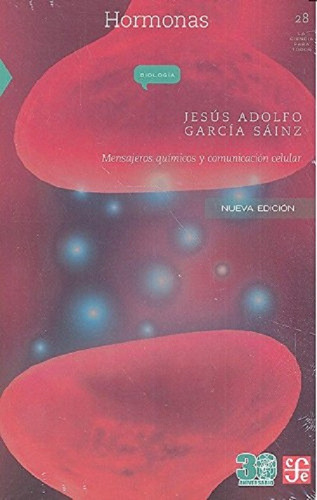 Hormonas - Jesús Adolfo García Sainz