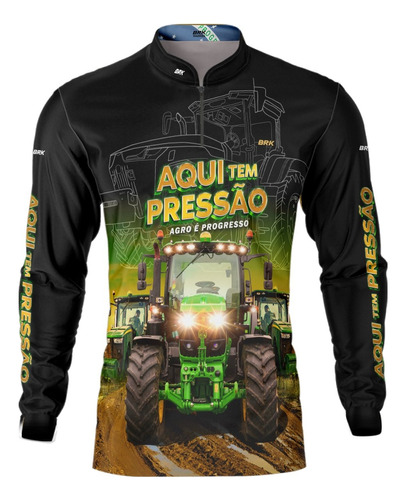 Camisa Agro Fazenda Brk Aqui Tem Pressão Com Proteção Uv 50+