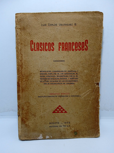 Clásicos Franceses - Luis Carlos Velasquez B. 