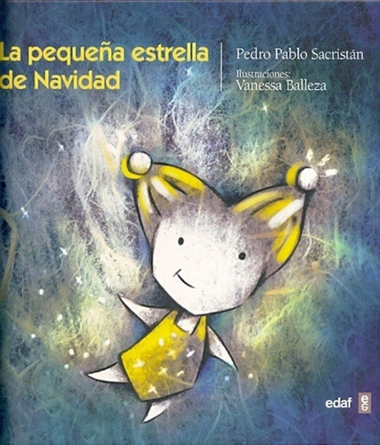 Libro La Peque/a Estrella De Navidad De Pedro Pablo Sacrista