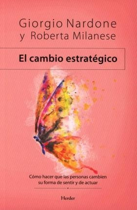 El Cambio Estrategico - Giorgio Nardone