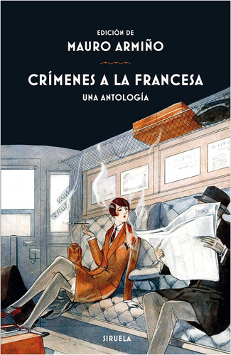  Crimenes A La  Francesa  Una Antología