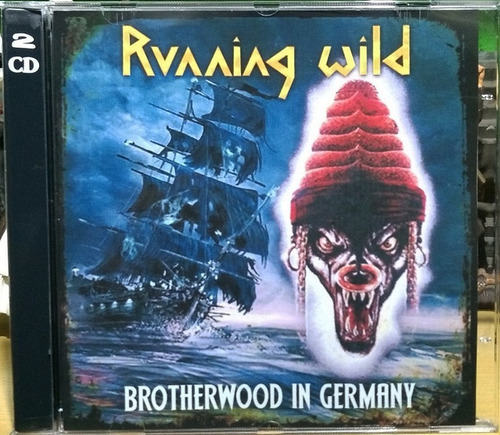 Running Wild - Brotherwood In Germany