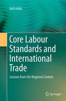Libro Core Labour Standards And International Trade - Kof...