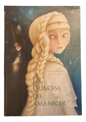 La Princesa Del Amanecer - Sophie Bénastre