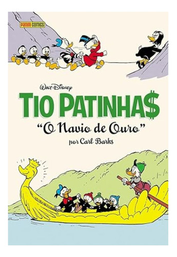 Tio Patinhas: O Navio De Ouro (coleção Carl Barks Vol. 26) - Hq - Panini, De S, N. Editorial Panini, Tapa Dura En Português, 2005