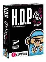 Comprar Hdp Sexo Y Otros Vicios - Expansión - Buró - Ideal Previas