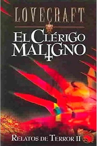 El Clérigo Maligno - Relatos De Terror 2 - H.p. Love, De H.p. Lovecraft. Editorial Edaf En Español