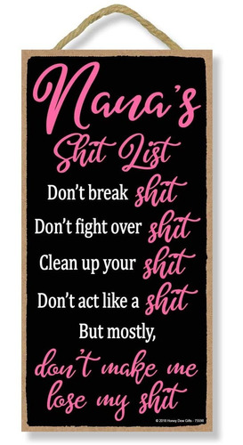 Nanas Shit List  In H By  In H Hanging Signs, Wall A T,...