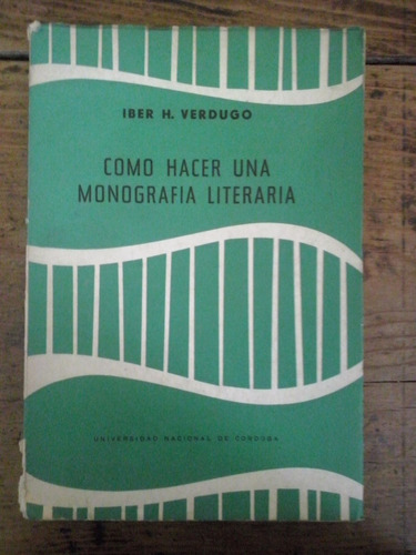 Como Hacer Una Monografia Literaria Iber Verdugo