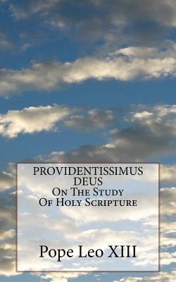 Libro Providentissimus Deus On The Study Of Holy Scriptur...