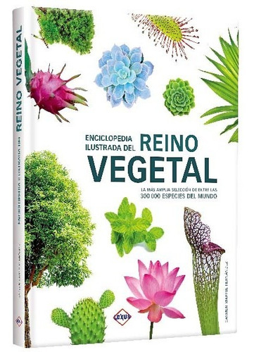 Enciclopedia Ilustrada Del Reino Vegetal / Lexus