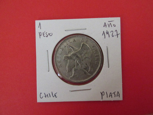 Gran Y Antigua  Moneda Chile 1 Peso De Plata Año 1927 