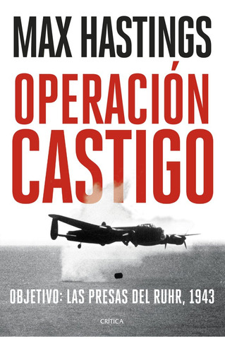 Libro Operacion Castigo - Max Hastings