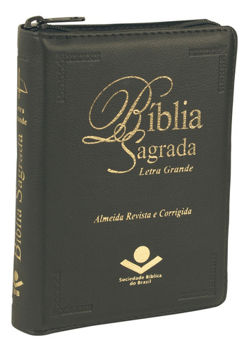 Bíblia Sagrada Letra Grande com índice digital e zíper: Almeida Revista e Corrigida (ARC), de Sociedade Bíblica do Brasil. Editorial Sociedade Bíblica do Brasil, capa mole em português, 2018