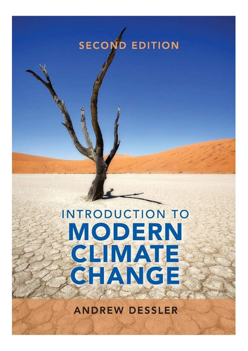 Introduction To Modern Climate Change, De Dessler, Andrew. Editorial Cambridge University Press, Tapa Blanda En Inglés