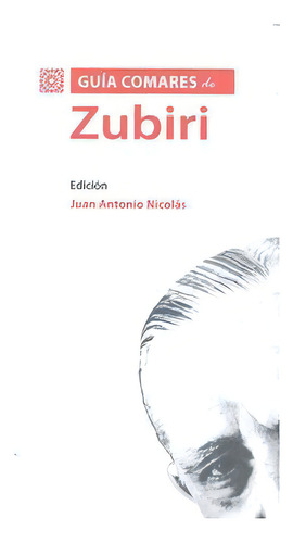 Guia Comares De Zubiri., De Nicolas, Juan Antonio. Editorial Comares En Español