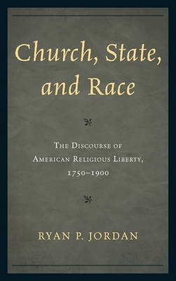 Libro Church, State, And Race : The Discourse Of American...