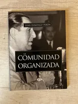 Comprar La Comunidad Organizada - Juan Domingo Perón