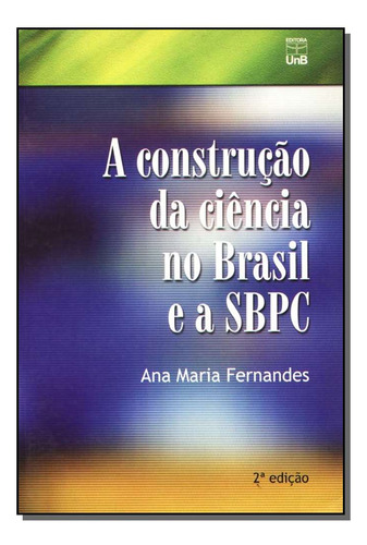 Libro Construcao Da Ciencia Brasil Sbpc De Fernandes Ana Mar