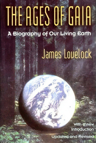The Ages Of Gaia, De James Lovelock. Editorial Ww Norton Co, Tapa Blanda En Inglés