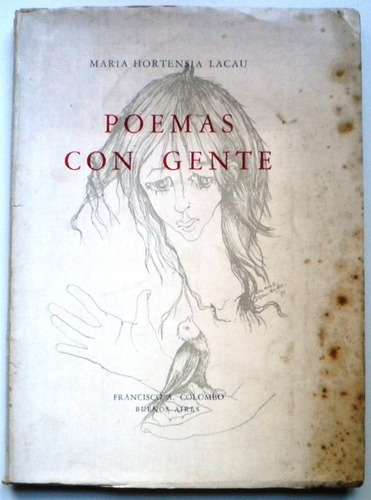 Lacau María Hortensia / Poemas Con Gente / Firmado 1972