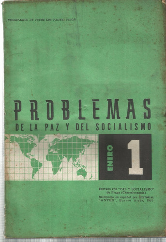 Problemas De La Paz Y Del Socialismo Año Iv, Nro. 1 Ene 1961
