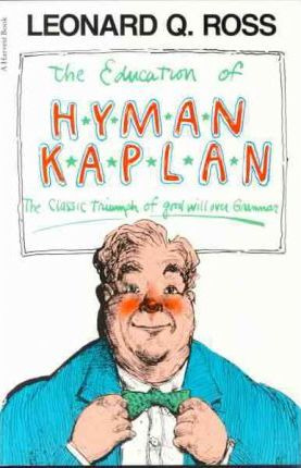 Libro The Education Of Hyman Kaplan - Leonard Q. Ross