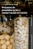 Comprar Libro Procesos Preelaboración Y Conservación En Cocina
