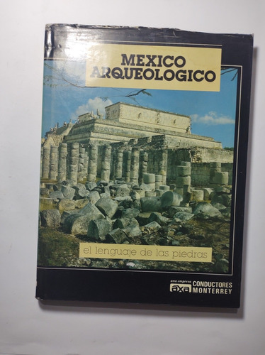 México Arqueológico . El Lenguaje De Las Piedras , Axa