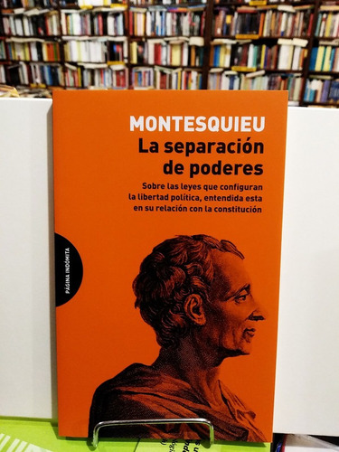La Separación De Poderes - Montesquieu