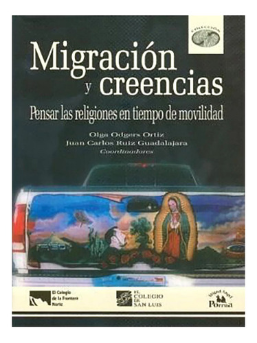 Migracion Y Creencias Pensar Las Religiones - #w