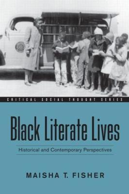 Libro Black Literate Lives - Maisha T. Fisher