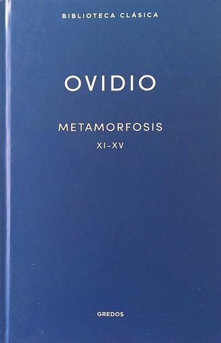 Metamorfosis Xi - Xv - Ovidio - Rba
