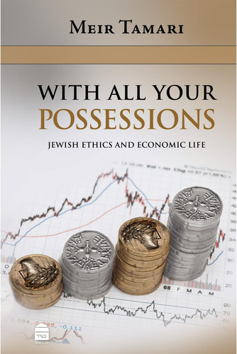 Libro: With All Your Possessions:jewish Ethics And Economic