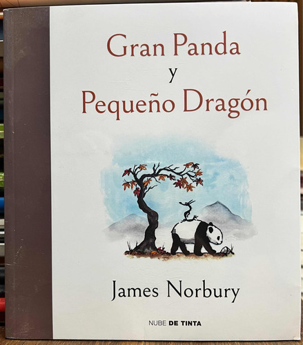 Gran Panda Y Pequeño Dragón - James Norbury