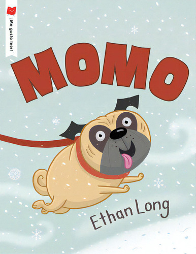 Momo, De Long, Ethan. Editorial Holiday House Inc, Tapa Blanda En Español