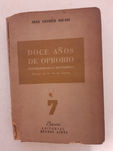 Doce Años De Oprobio Jose Antonio Solari 