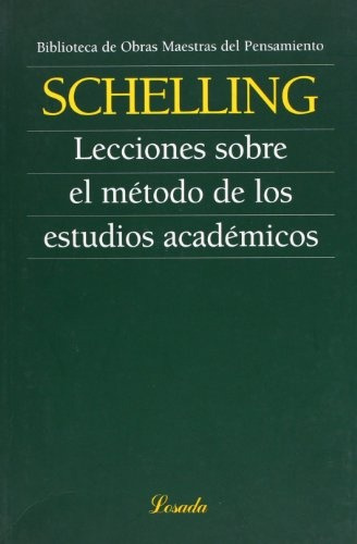 Lecciones Sobre El Metodo De Los Estudios Academicos - F. W.