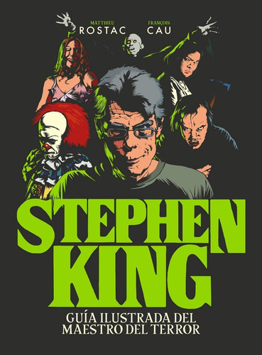 Libro Stephen King [ Guia Ilustrada Del Maestro Del Terror ]