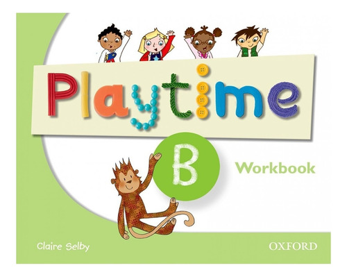 Playtime B - Workbook - Oxford