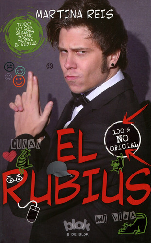 El rubius, de Maeso de la Torre, Jesús. Serie B de Blok Editorial B de Blok, tapa blanda en español, 2016