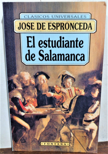 El Estudiante De Salamanca. José De Espronceda